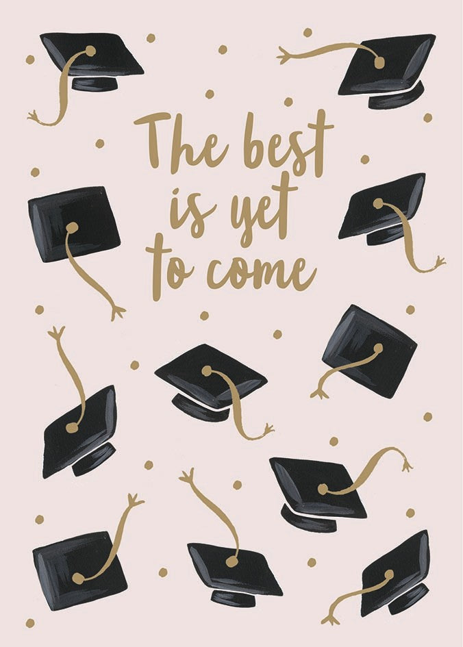 The Best is yet to come graduation card - Daisy Park