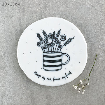 East of India Flowers in mug coaster - Always my Mum - Daisy Park