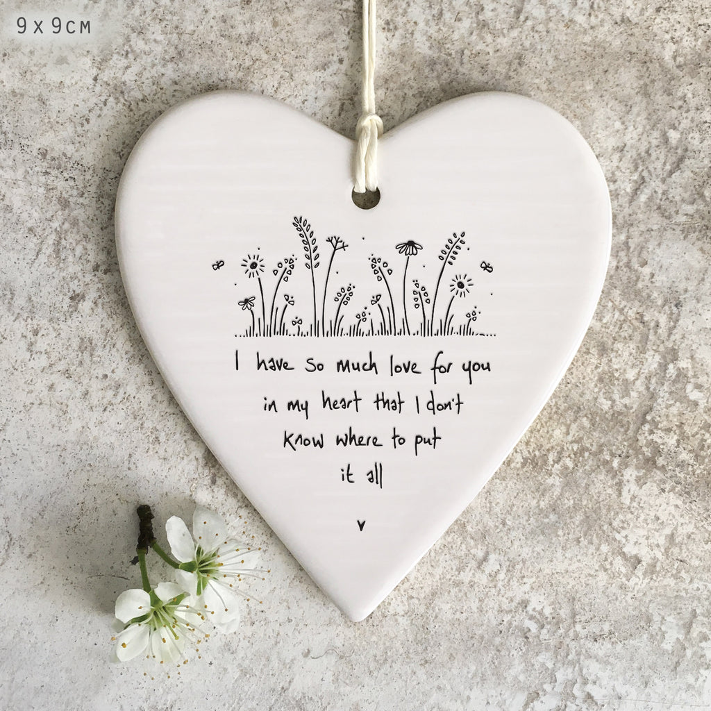 I have so much love for you porcelain round hanging heart - Daisy Park
