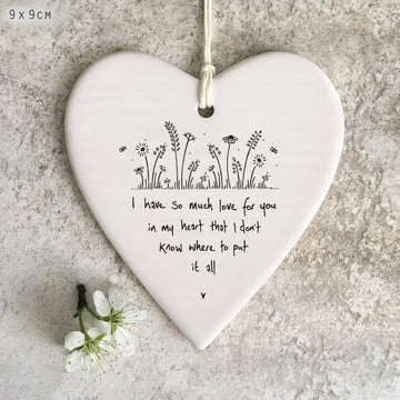 I have so much love for you porcelain round hanging heart - Daisy Park