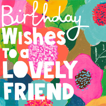 Birthday wishes to a lovely friend card - Daisy Park