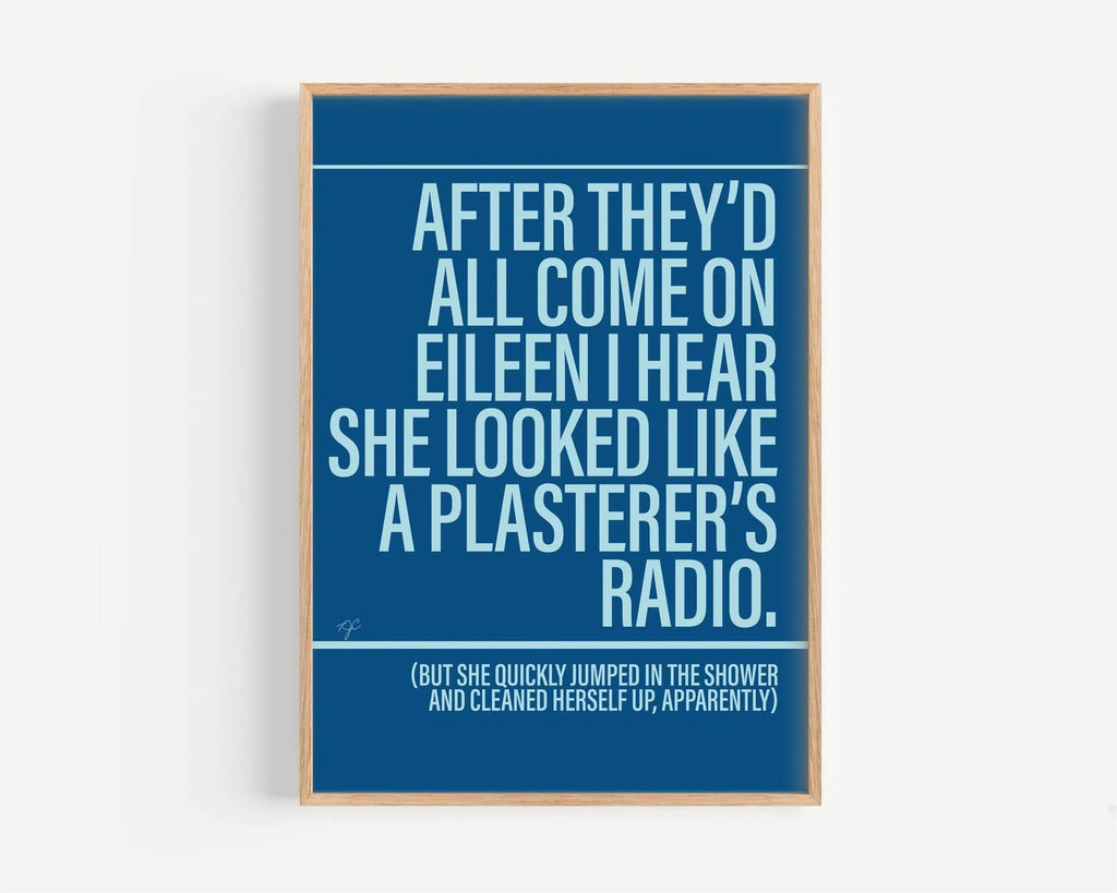 Come on Eileen print unframed - Daisy Park