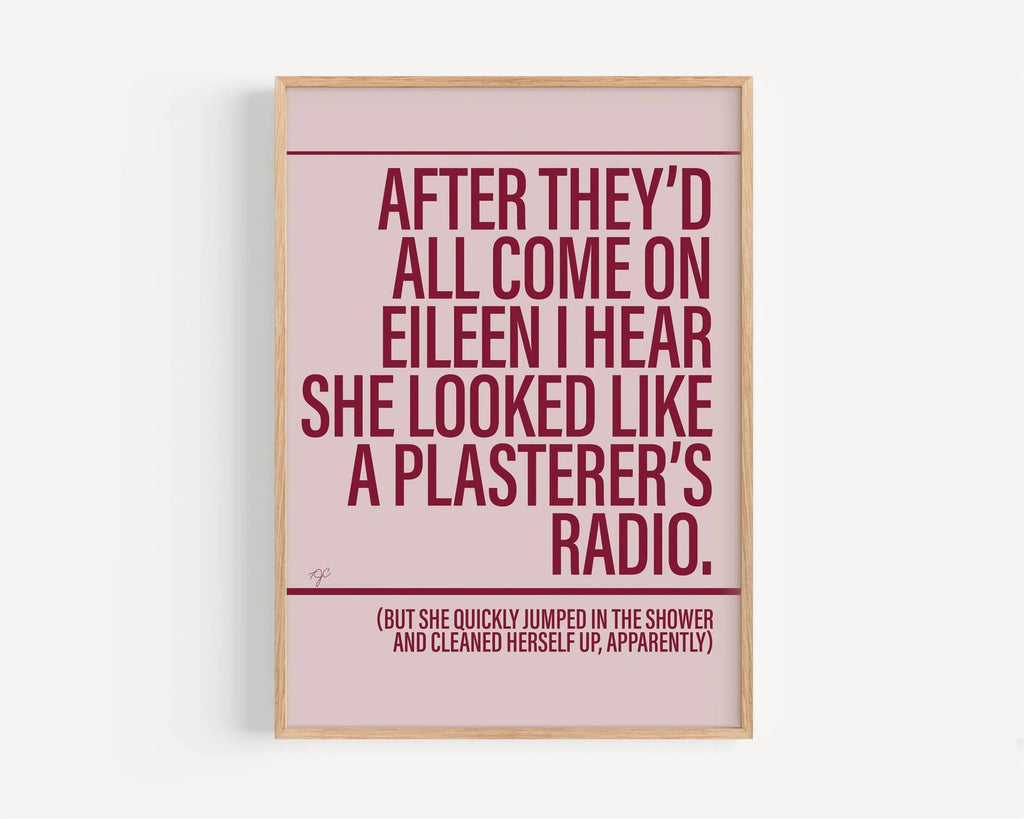 Come on Eileen print unframed - Daisy Park