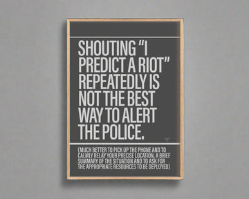 I predict a riot A4 print unframed - Daisy Park