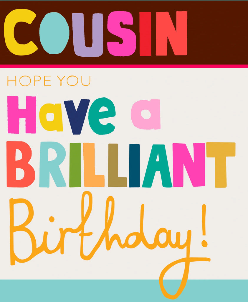 Cousin brilliant birthday card - Daisy Park