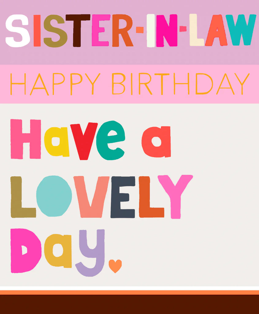 Lovely day Sister in law Birthday card - Daisy Park