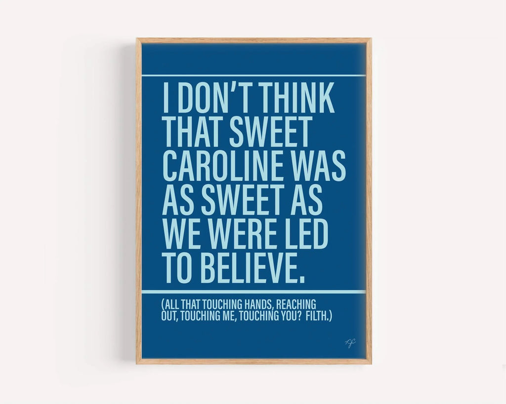 Sweet Caroline A4 print unframed - Daisy Park