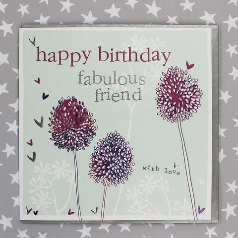 Happy Bday Fabulous Friend Card - Daisy Park