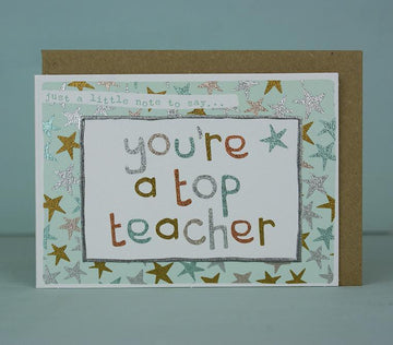 You're a top teacher mini card - Daisy Park