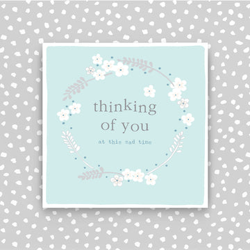 Thinking Of You At This Sad Time Card - Daisy Park