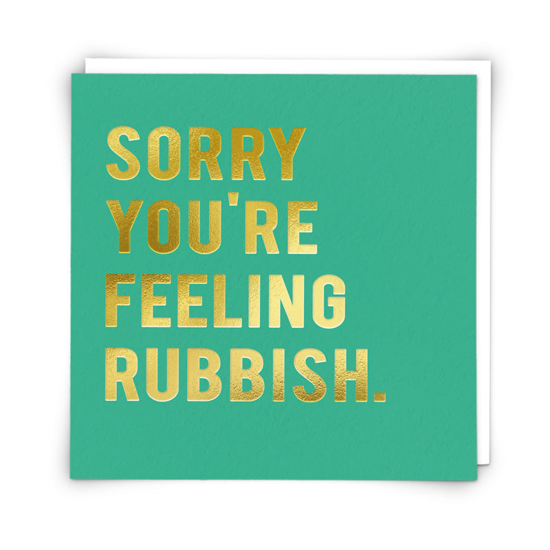Sorry your feeling rubbish card - Daisy Park