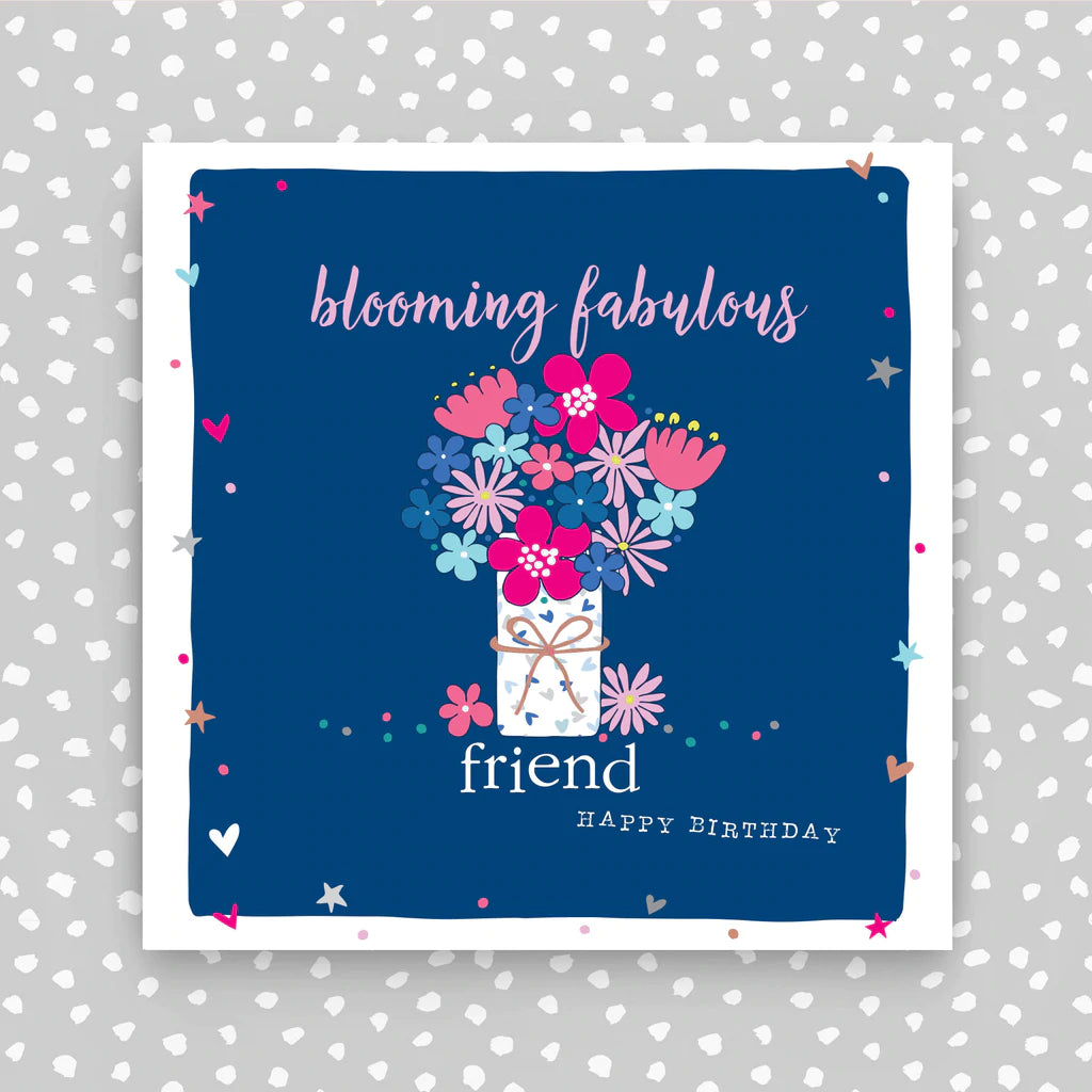 Blooming Fabulous Friend Birthday Card - Daisy Park