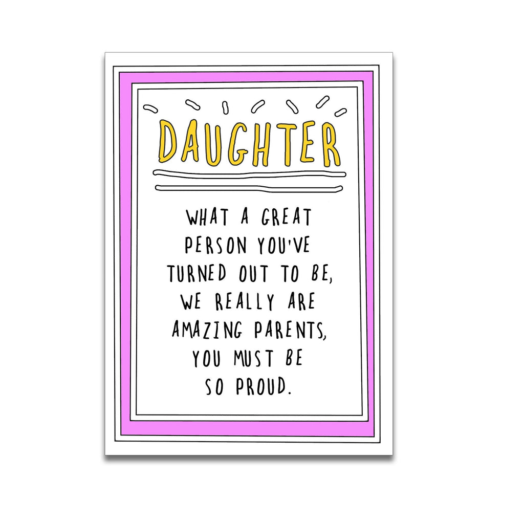 Daughter so proud card - Daisy Park