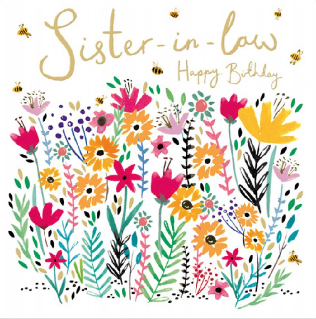Sister in Law - Happy birthday card - Daisy Park