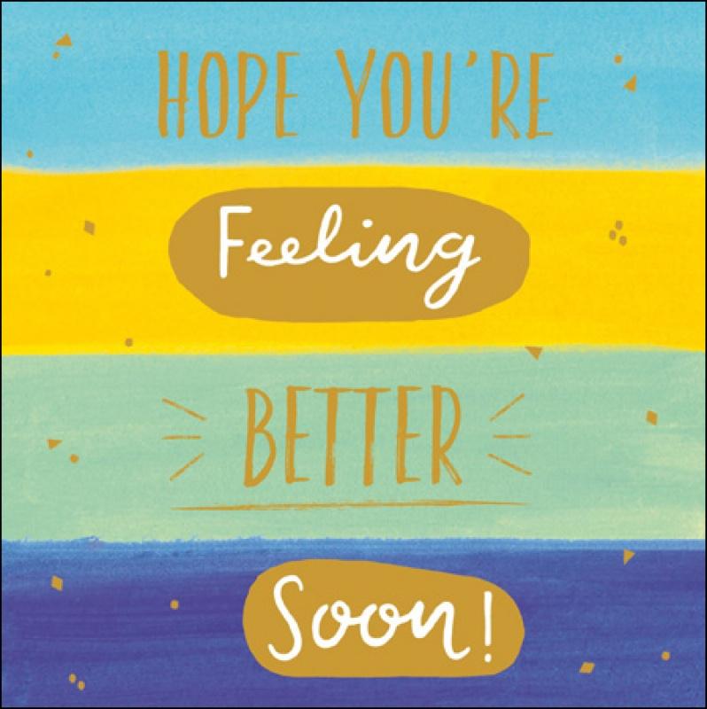 Hope you're feeling better soon card - Daisy Park