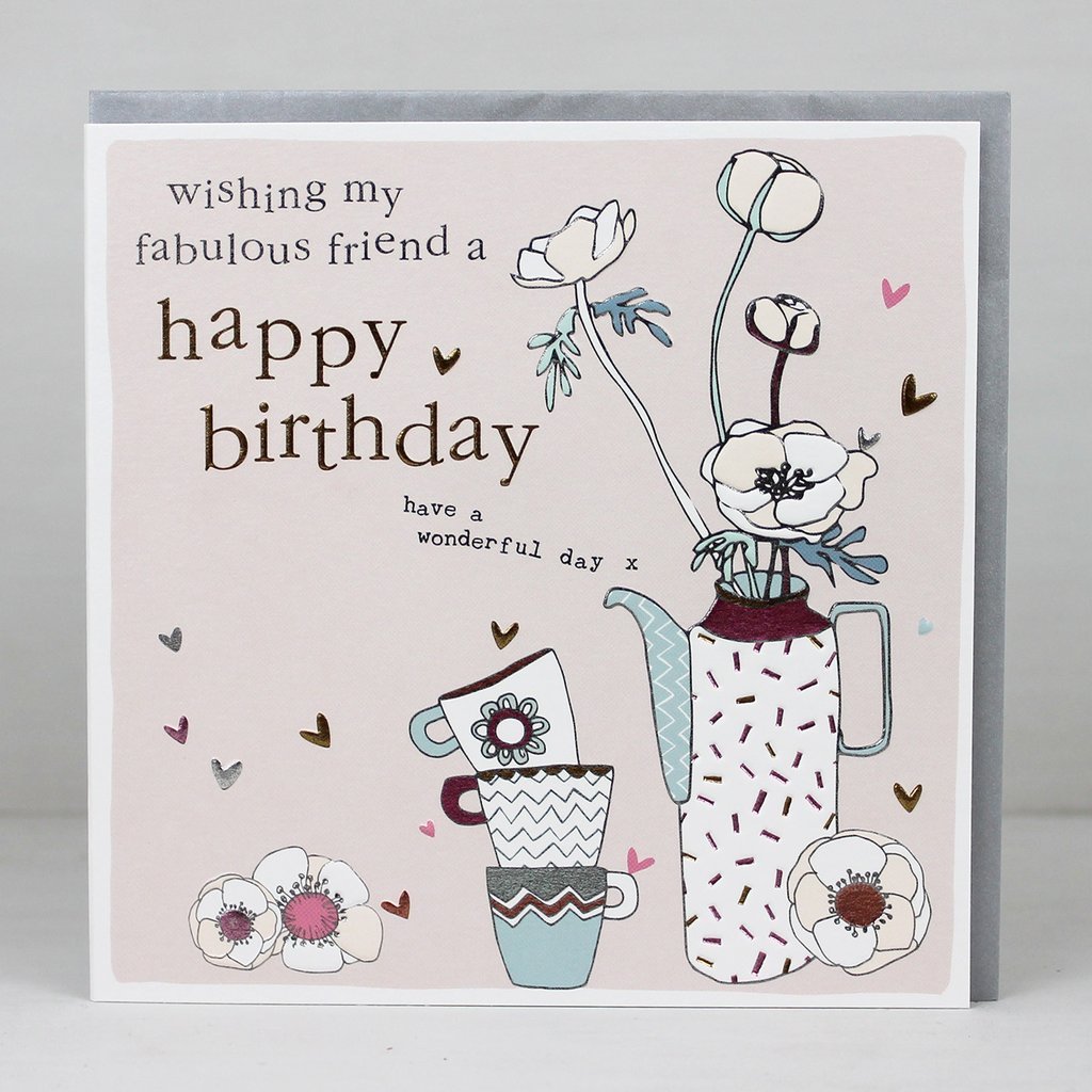 Wishing my Fabulous Friend card - Daisy Park