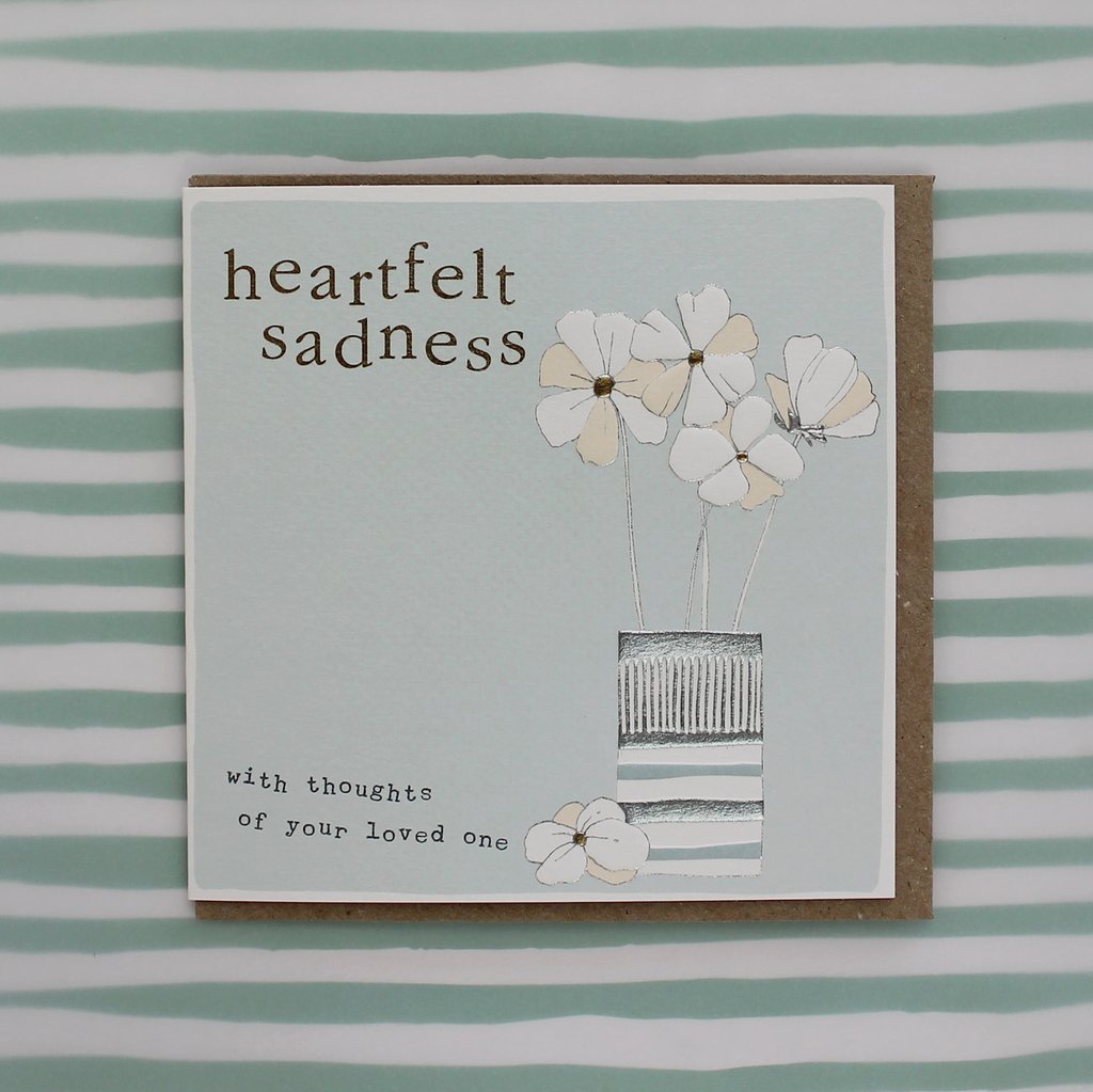Heartfelt sadness - with thoughts of your loved one card - Daisy Park