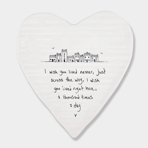 I wish you lived nearer ceramic heart coaster - Daisy Park