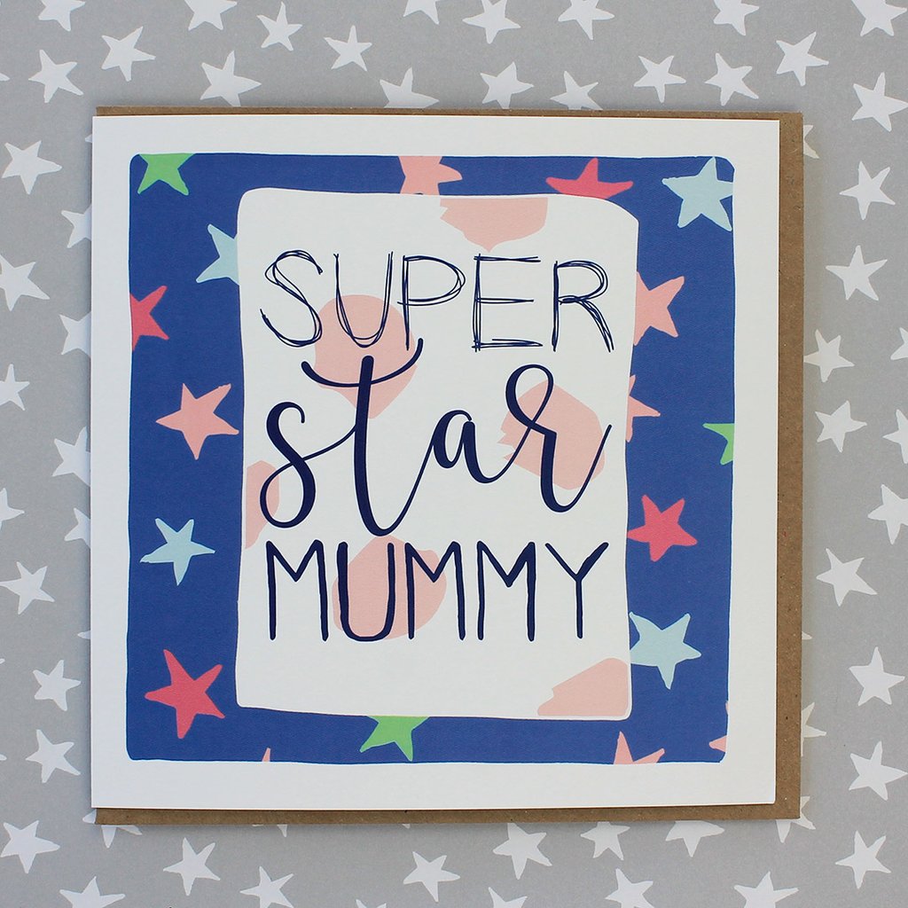 Super star Mummy - Daisy Park